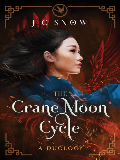 Title details for The Crane Moon Cycle Duology by J.C. Snow - Available